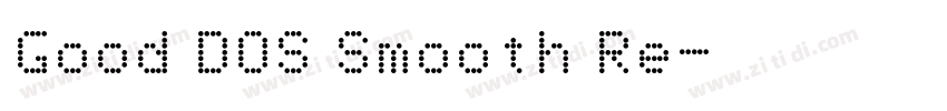 Good DOS Smooth Re字体转换